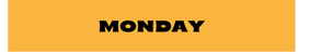 Monday