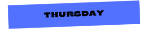Thursday